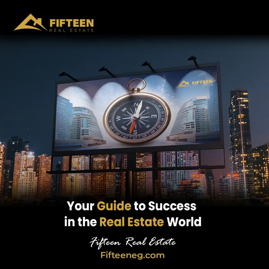 Fifteen Real Estate post: a golden compass on a city billboard — Your Guide to Success in the Real Estate World