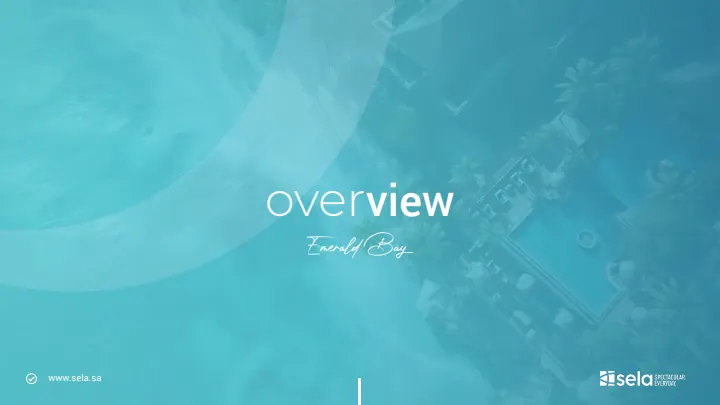Sela — Emerald Bay Investment Teaser, Direction A, Page 3